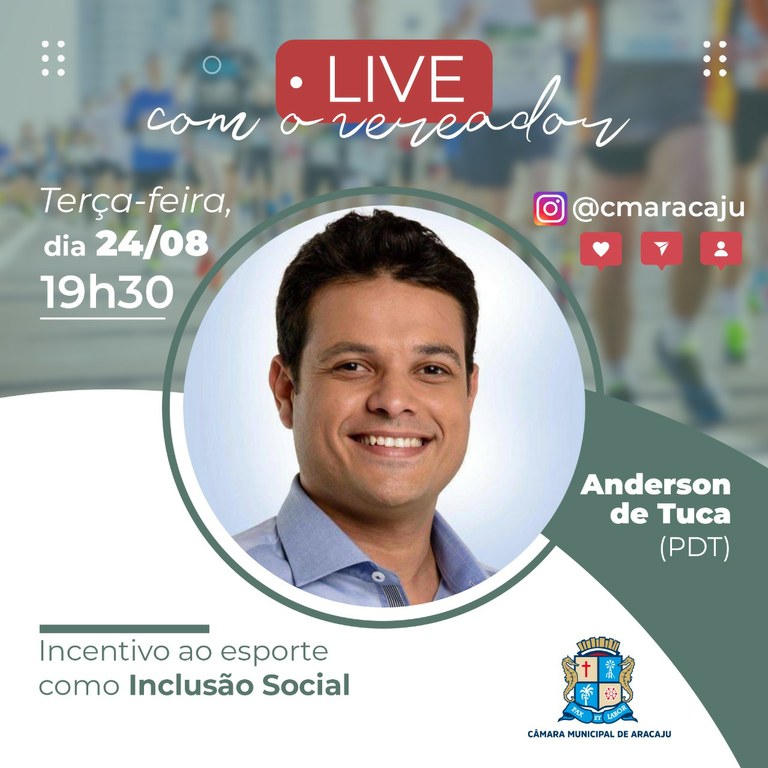 Anderson de Tuca é o convidado da Live com os vereadores