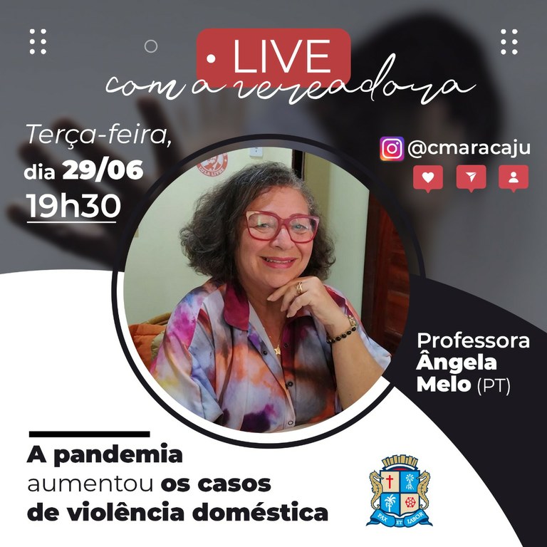 Ângela Melo é a convidada da Live com os vereadores