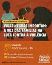 Audiência pública ‘vidas negras importam : a voz das famílias na luta contra a violência’ acontecerá na Câmara Municipal de Aracaju 