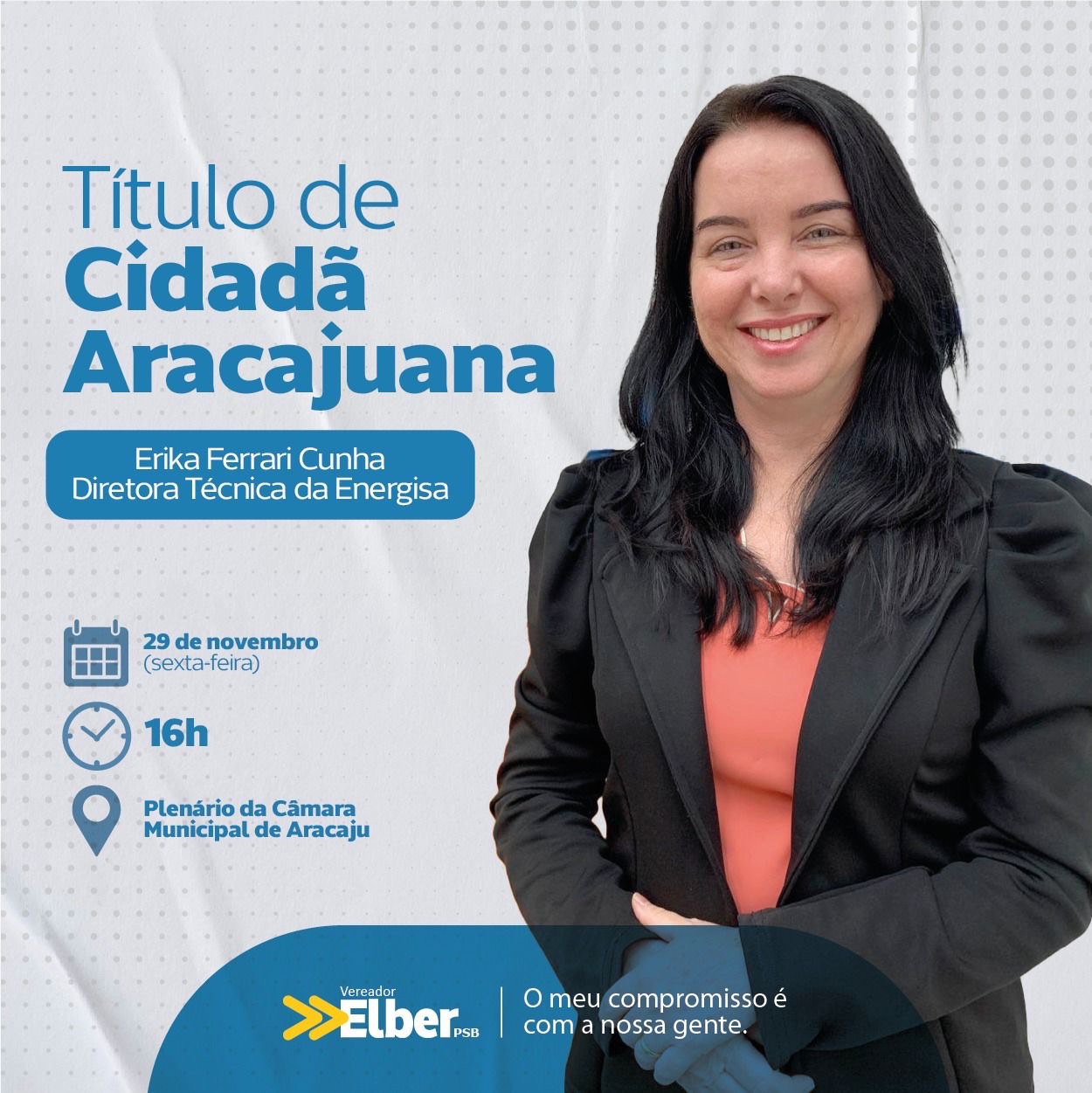 Com autoria de Elber, Erika Ferrari Cunha receberá Título de Cidadã Aracajuana na próxima sexta-feira  