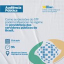 De autoria de Elber, Audiência Pública debate como as decisões do STF podem influenciar no regime de previdência dos servidores públicos   