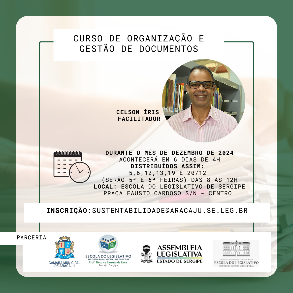 Escola do Legislativo de Aracaju, em parceria com a Elese, oferta curso de Organização e Gestão de Documentos