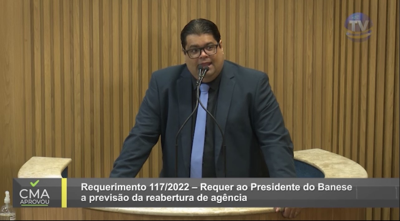 Joaquim da Janelinha tem requerimento aprovado para reabertura do Banese na Farolândia