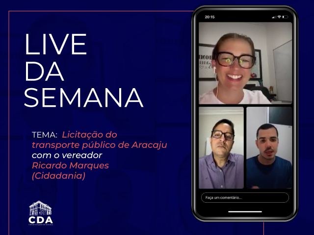 Licitação do transporte público de Aracaju foi o tema da Live do Parlamento Digital